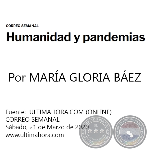 HUMANIDAD Y PANDEMIAS - Por MARÍA GLORIA BÁEZ - Sábado, 21 de Marzo de 2020